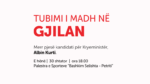  Vetëvendosje – Njoftim për tubimin e madh në Gjilan
