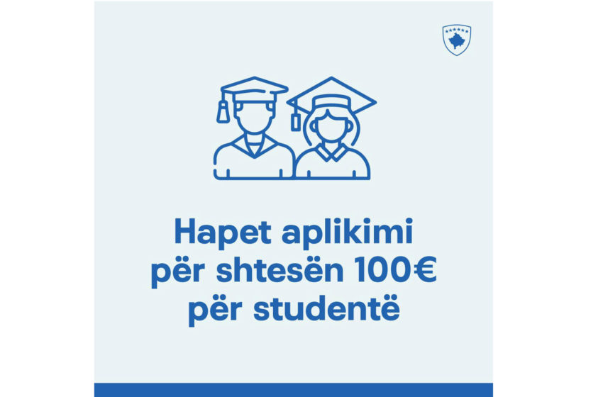  Hapet aplikimi për mbështetje prej 100 euro për studentë