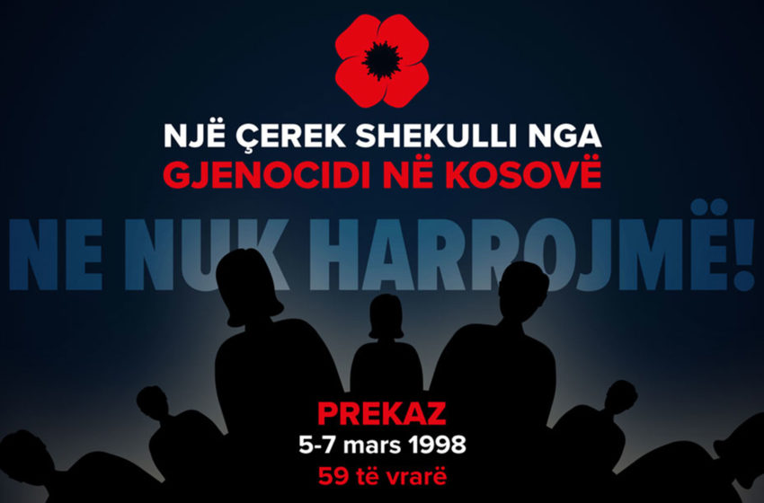  Një çerek shekulli nga gjenocidi në Prekaz