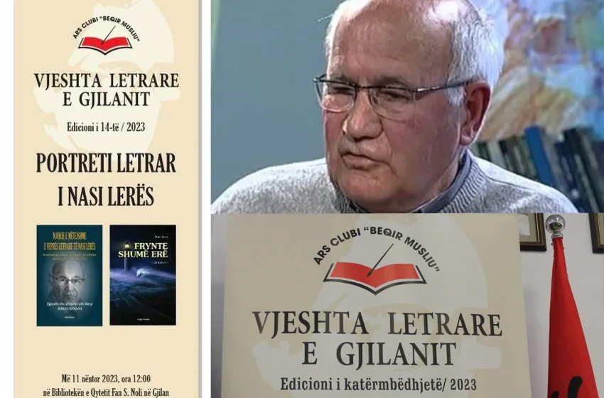  “Vjeshta Letrare e Gjilanit”, vazhdon me portretin letrar të shkrimtarit Nasi Lera