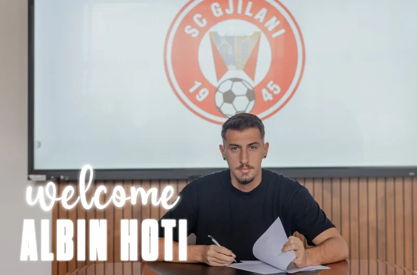  Edhe futbollisti Albin Hoti bëhet pjesë e SC Gjilanit