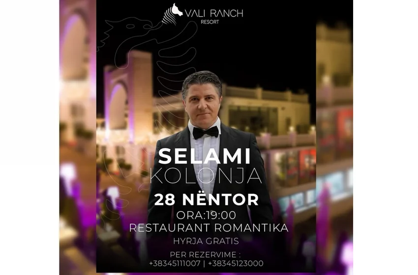  Vali Ranch: Festën e Flamurit do ta presim live me këngëtarin e njohur, Selami Kolonja