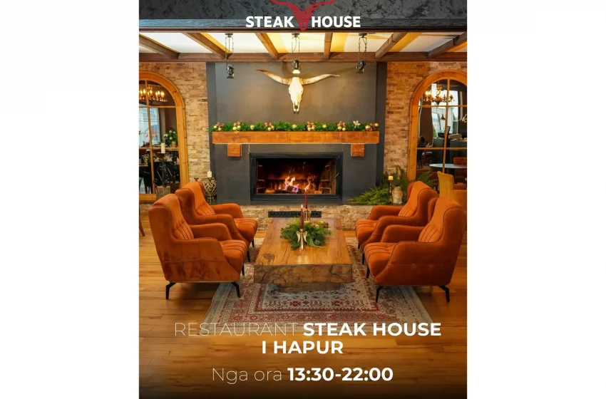  Steak House: Ju mirëpresim çdo ditë për një përvojë unike!