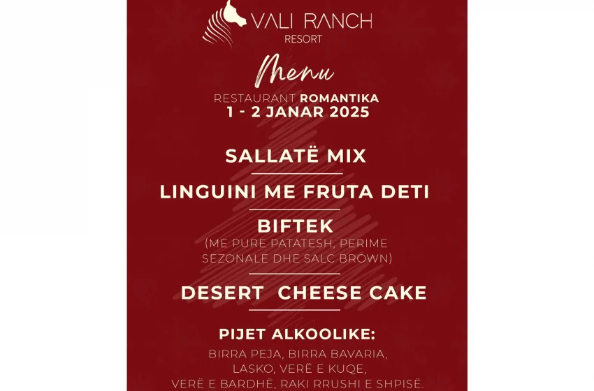  Vali Ranch: Për 1 dhe 2 Janar kemi përgatitur një menu speciale për ju!