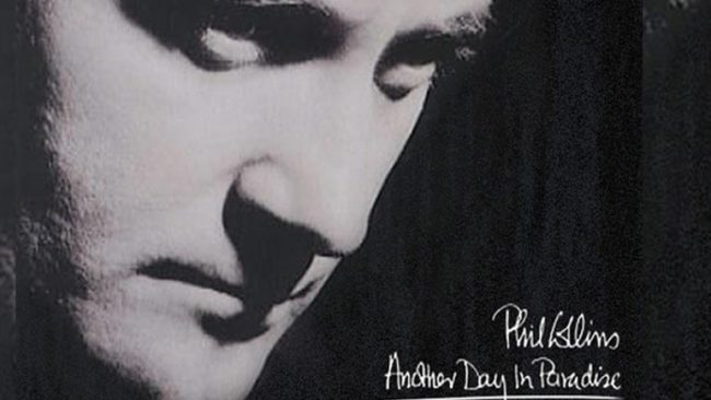 Phil Collins: Edhe ni tjetër ditë n’parajsë (Another Day In Paradise)