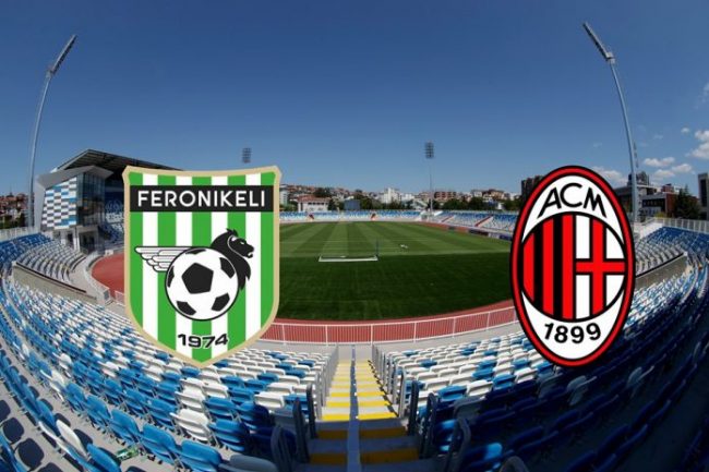 Zyrtare: Feronikeli – Ac Milan më 10 gusht në Prishtinë
