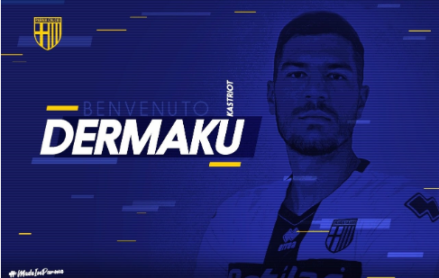 Parma prezanton transferin e ri, Kastriot Dërmaku