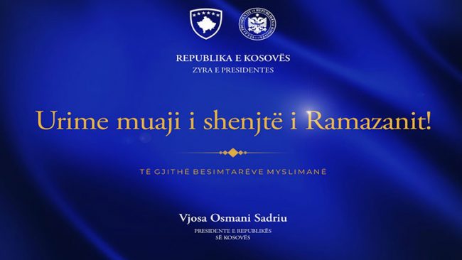 Presidentja Osmani uron Muajin e Ramazanit